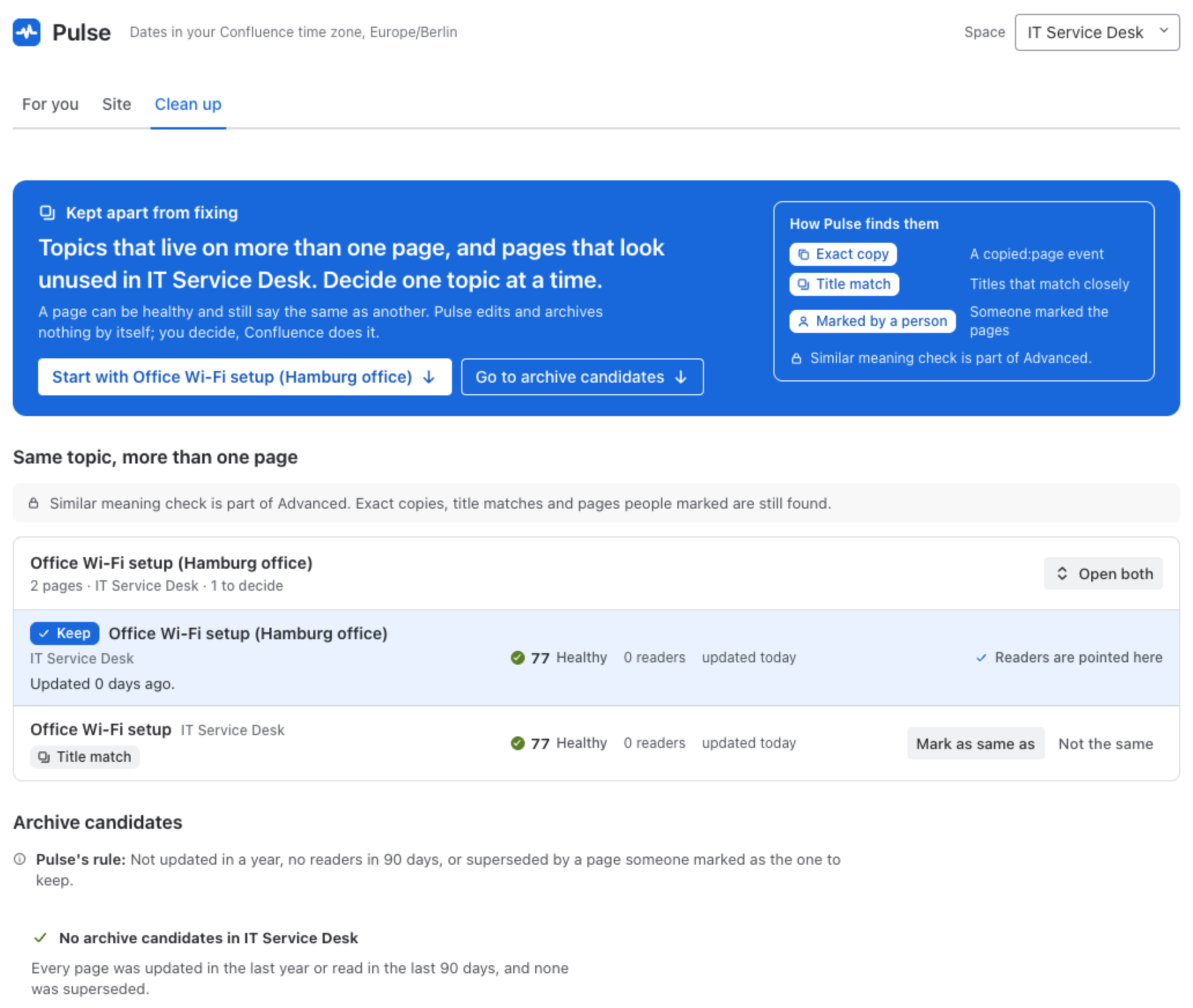Clean up filtered to IT Service Desk: Kept apart from fixing, with How Pulse finds them (Exact copy, Title match, Marked by a person); Same topic, more than one page, with Office Wi-Fi setup (Hamburg office) kept and Office Wi-Fi setup found by a title match, offering Mark as same as and Not the same; and Archive candidates, none in IT Service Desk, under Pulse’s rule